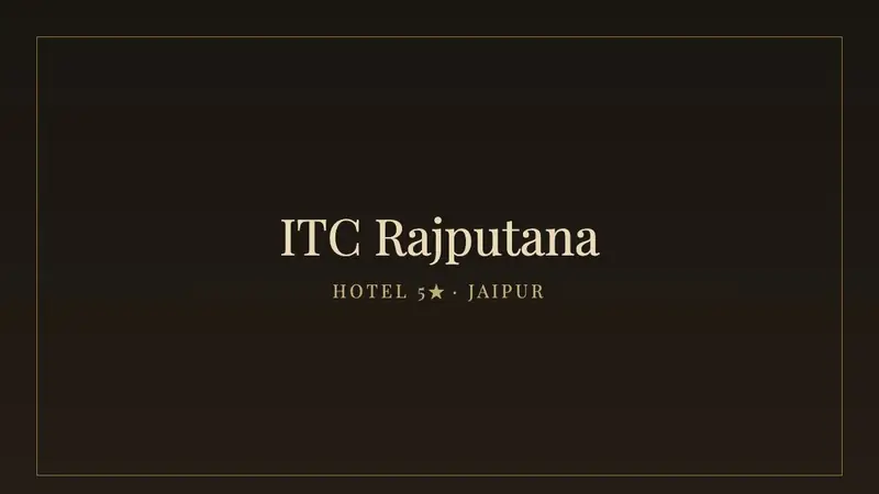 ITC Rajputana — Hotel 5★ estándar · Jaipur